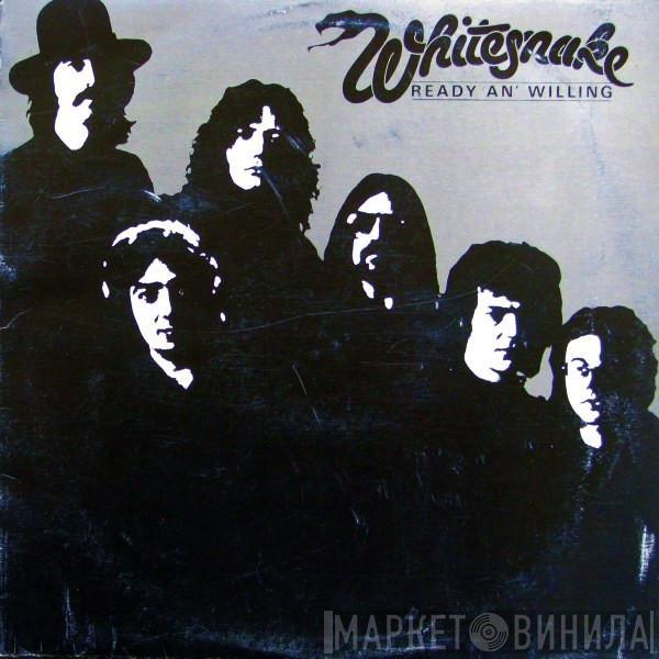  Whitesnake  - Ready An' Willing