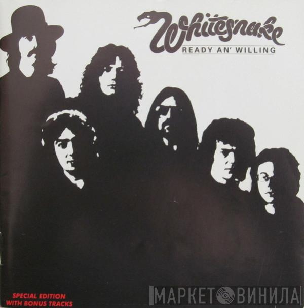  Whitesnake  - Ready An' Willing