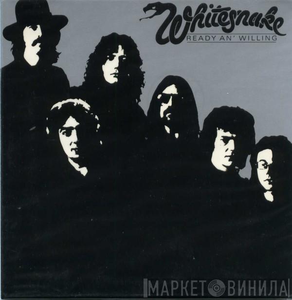  Whitesnake  - Ready An' Willing