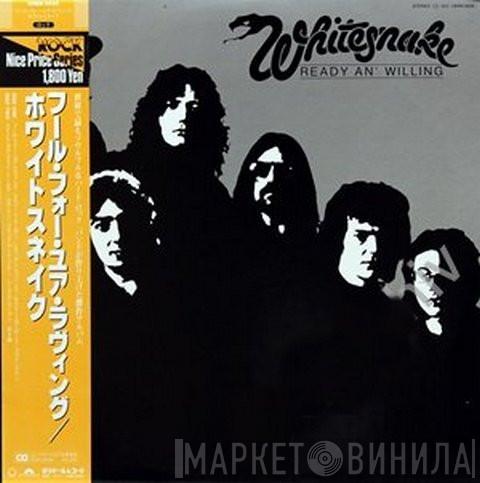  Whitesnake  - Ready An' Willing