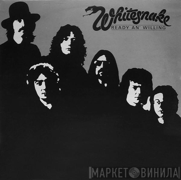  Whitesnake  - Ready An' Willing