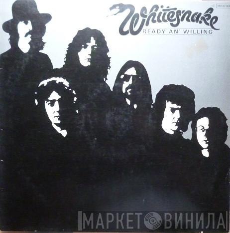  Whitesnake  - Ready An' Willing