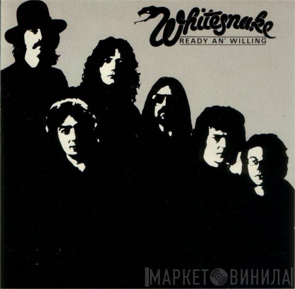  Whitesnake  - Ready An' Willing