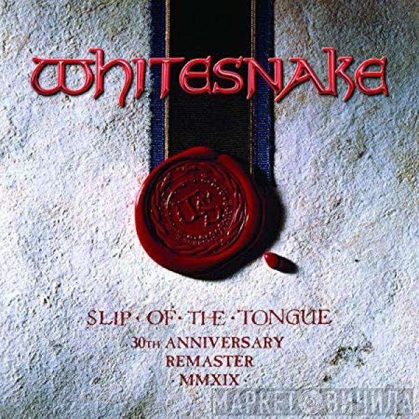  Whitesnake  - Slip Of The Tongue (30th Anniversary Remaster MMXIX)
