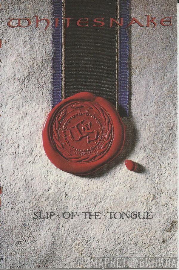  Whitesnake  - Slip Of The Tongue