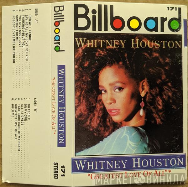  Whitney Houston  - "Greatest Love Of All"