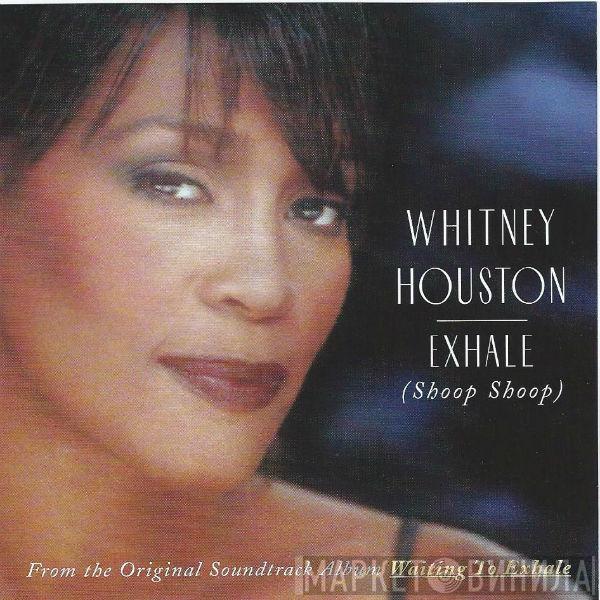 Whitney Houston - Exhale (Shoop Shoop)
