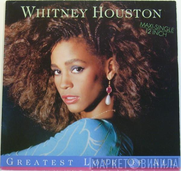  Whitney Houston  - Greatest Love Of All