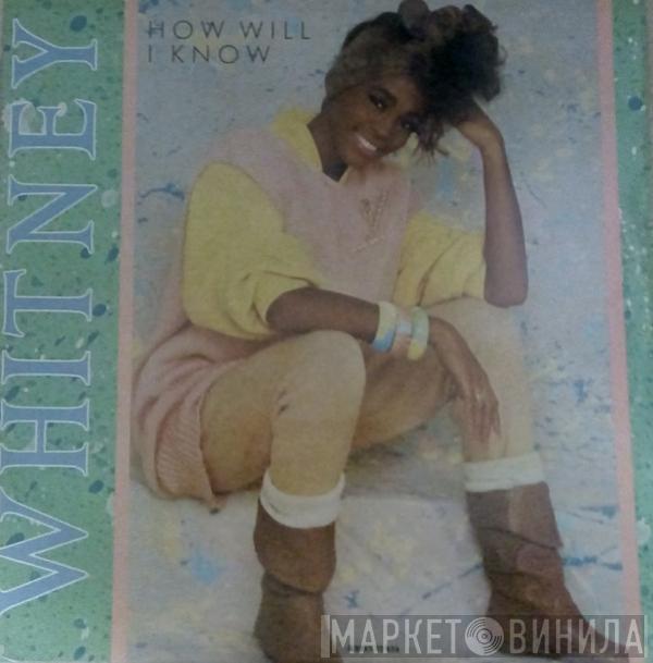  Whitney Houston  - How Will I Know (Dance Remix)