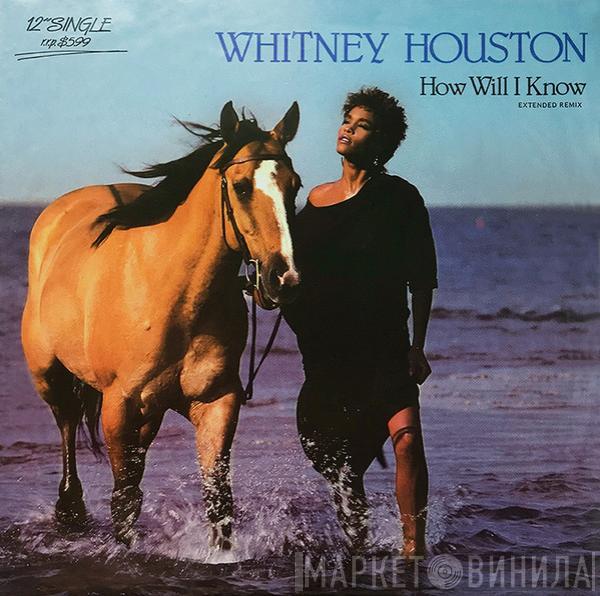  Whitney Houston  - How Will I Know (Extended Remix)