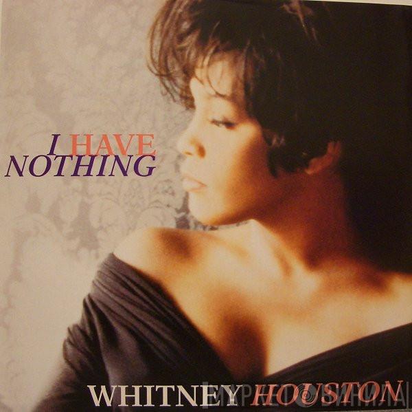 Whitney Houston - I Have Nothing