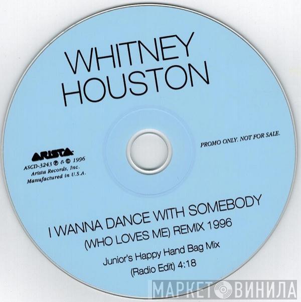  Whitney Houston  - I Wanna Dance With Somebody (Who Loves Me) (Remix 1996)