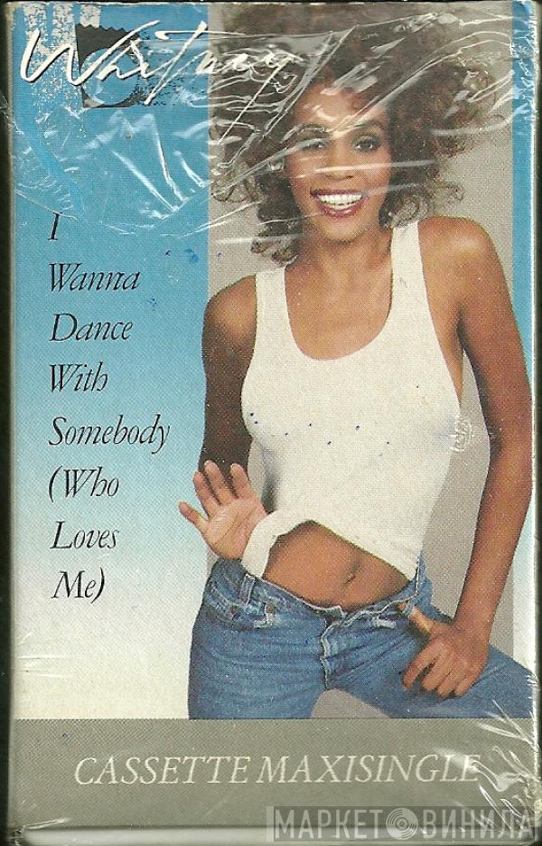  Whitney Houston  - I Wanna Dance With Somebody (Who Loves Me)