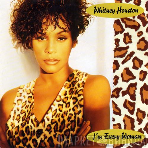 Whitney Houston - I'm Every Woman