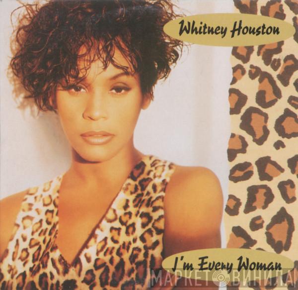  Whitney Houston  - I'm Every Woman