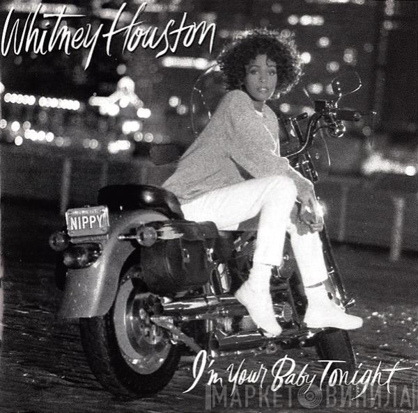  Whitney Houston  - I'm Your Baby Tonight