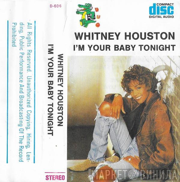  Whitney Houston  - I'm Your Baby Tonight