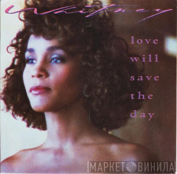 Whitney Houston - Love Will Save The Day