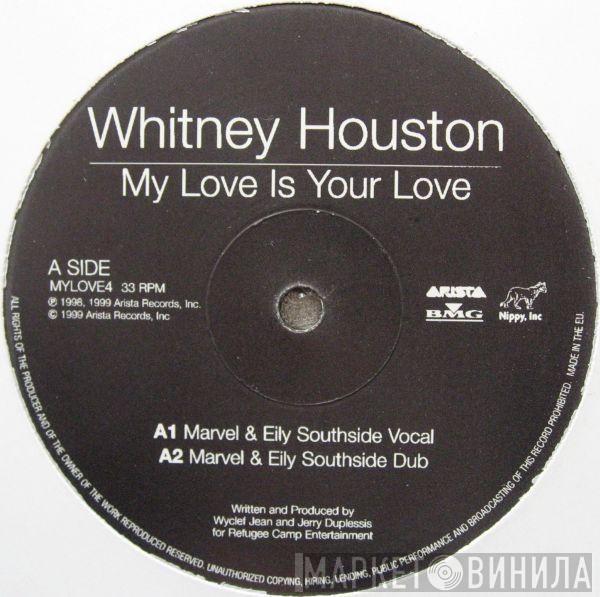 Whitney Houston - My Love Is Your Love / It's Not Right But It's Okay