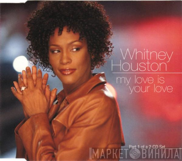 Whitney Houston - My Love Is Your Love