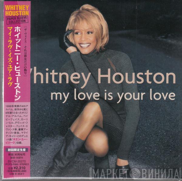  Whitney Houston  - My Love Is Your Love