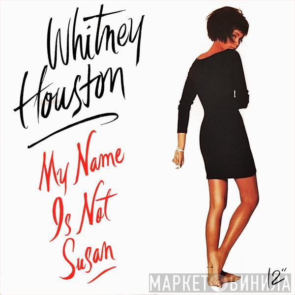  Whitney Houston  - My Name Is Not Susan