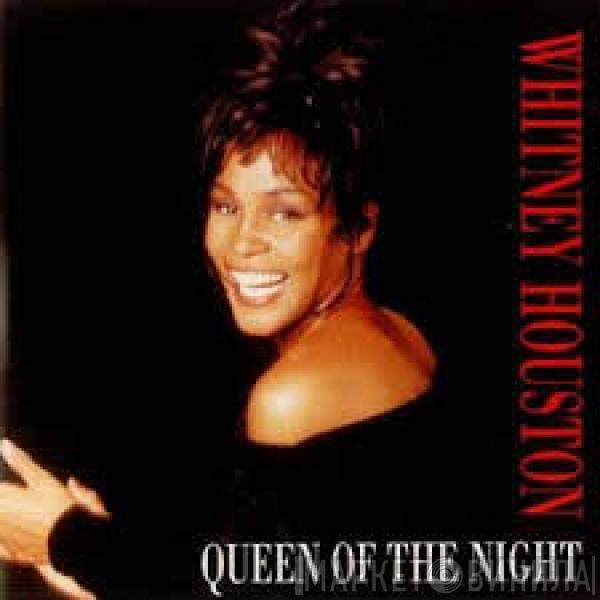  Whitney Houston  - Queen Of The Night