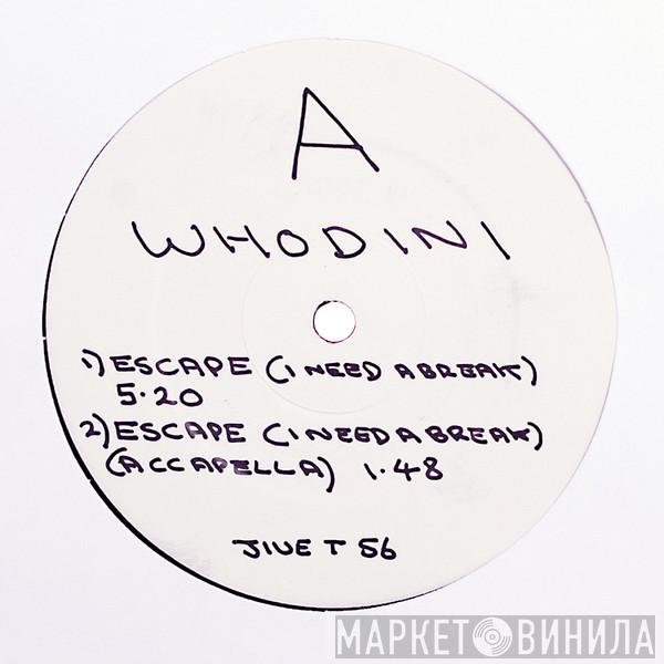 Whodini - Escape (I Need A Break)