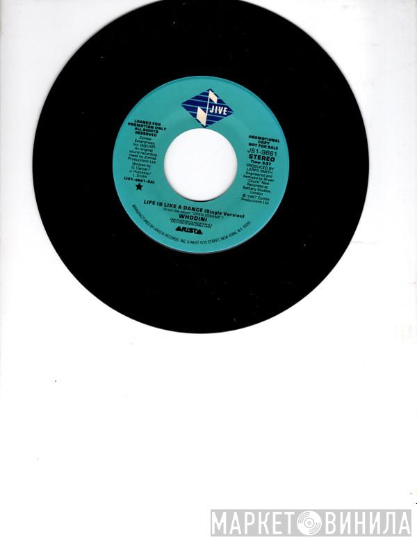  Whodini  - Life Is Like A Dance