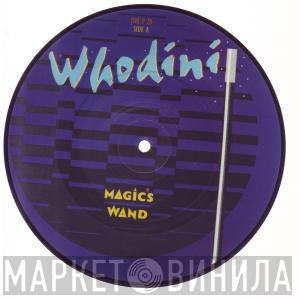 Whodini - Magic's Wand