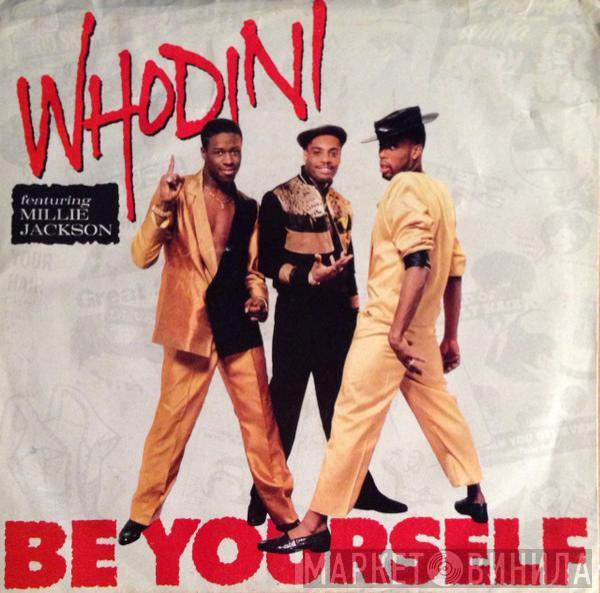 Whodini, Millie Jackson - Be Yourself