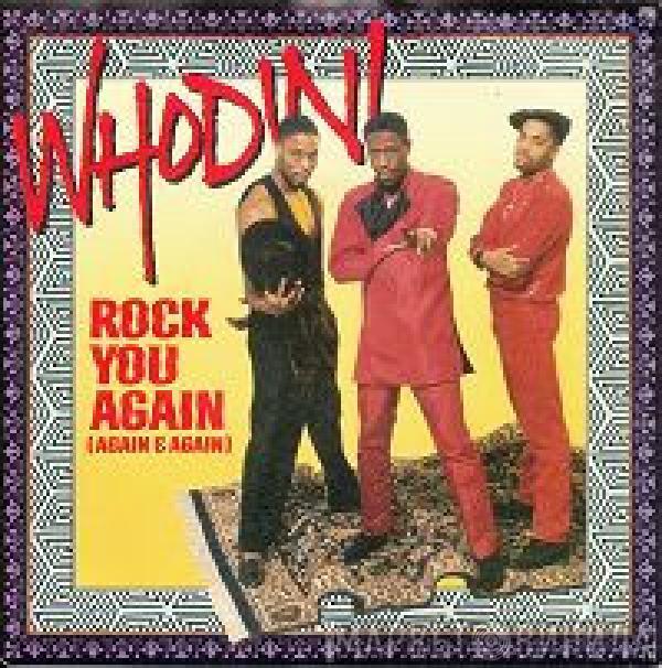 Whodini - Rock You Again (Again & Again)