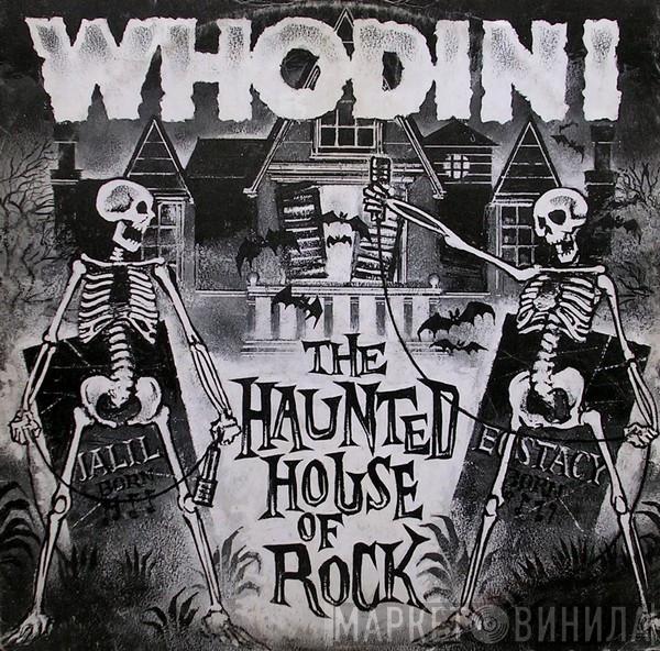  Whodini  - The Haunted House Of Rock