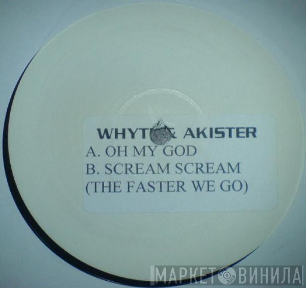 Whyte 'n' Akister - Oh My God