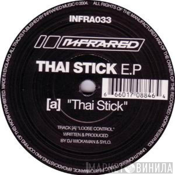 Wickaman - Thai Stick EP