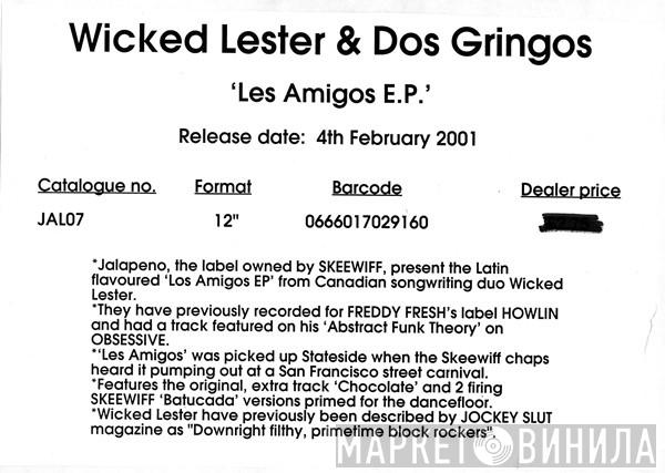 Wicked Lester, Dos Gringos - Les Amigos E.P.
