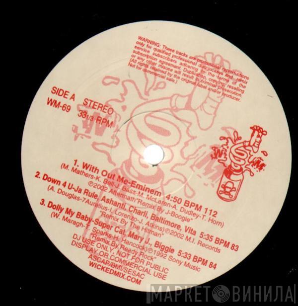  - Wicked Mix 69