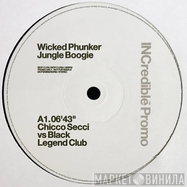 Wicked Phunker - Jungle Boogie