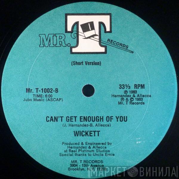 Wickett Rich - Can't Get Enough Of You