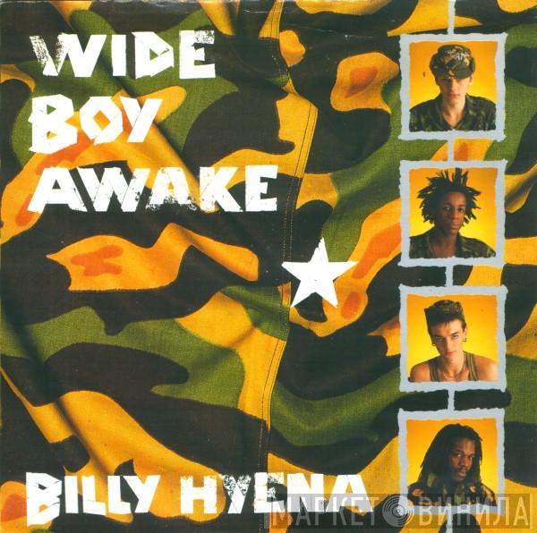  Wide Boy Awake  - Billy Hyena