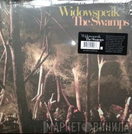 Widowspeak - The Swamps