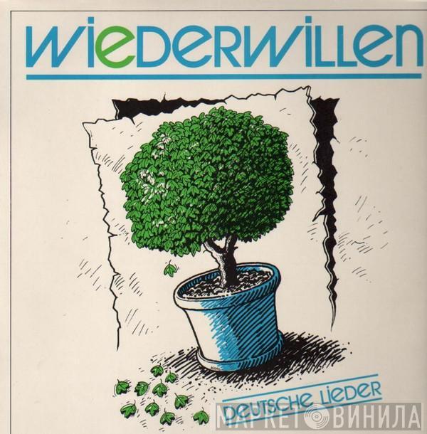 Wiederwillen - Wiederwillen