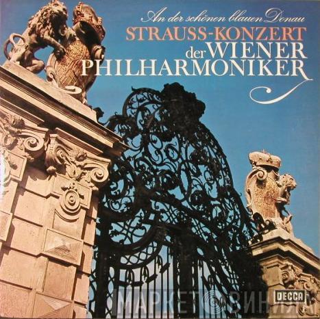  Wiener Philharmoniker  - An Der Schönen Blauen Donau - Strauss-Konzert Der Wiener Philharmoniker