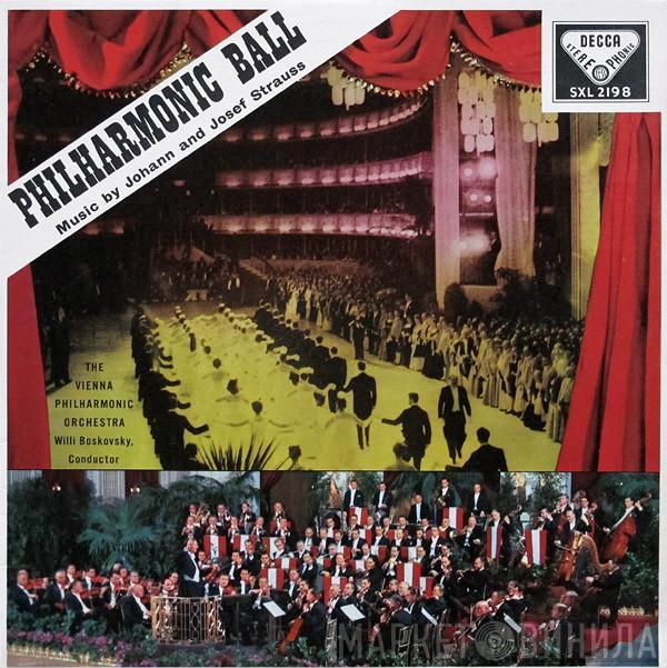 Wiener Philharmoniker, Willi Boskovsky - Philharmonic Ball (Music By Johann And Josef Strauss)