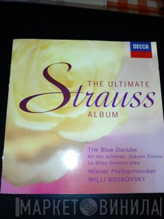 Wiener Philharmoniker, Willi Boskovsky - The Ultimate Strauss Album