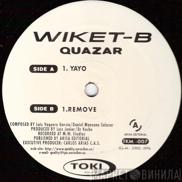 Wiket B - Quazar