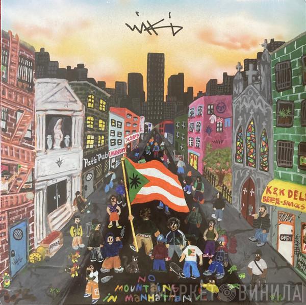 Wiki  - No Mountains In Manhattan