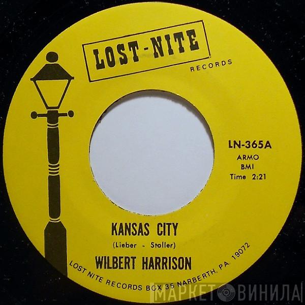  Wilbert Harrison  - Kansas City / Listen, My Darling