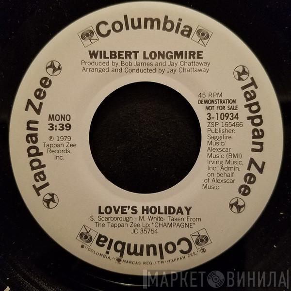 Wilbert Longmire - Love's Holiday