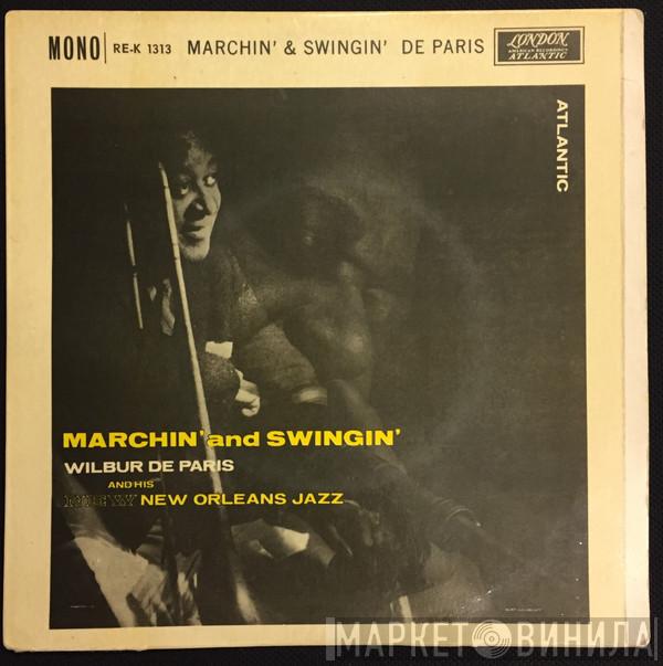 Wilbur De Paris And His New New Orleans Jazz - Marchin' & Swingin'